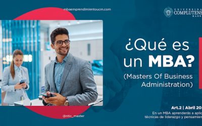¿Qué es un MBA?